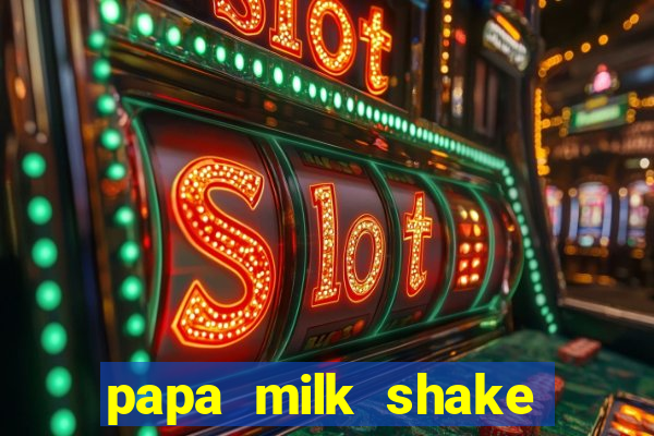 papa milk shake click jogos